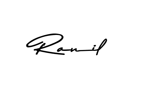 You should practise on your own different ways (Asem Kandis PERSONAL USE) to write your name (Ranil) in signature. don't let someone else do it for you. Ranil signature style 9 images and pictures png
