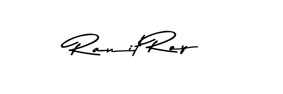 Ranit Roy stylish signature style. Best Handwritten Sign (Asem Kandis PERSONAL USE) for my name. Handwritten Signature Collection Ideas for my name Ranit Roy. Ranit Roy signature style 9 images and pictures png