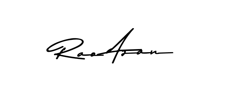 This is the best signature style for the Rao Azan name. Also you like these signature font (Asem Kandis PERSONAL USE). Mix name signature. Rao Azan signature style 9 images and pictures png