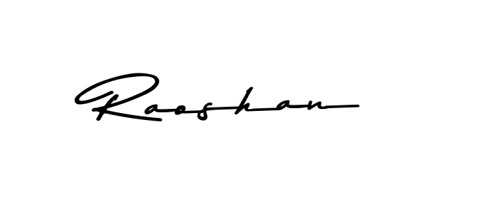 You should practise on your own different ways (Asem Kandis PERSONAL USE) to write your name (Raoshan) in signature. don't let someone else do it for you. Raoshan signature style 9 images and pictures png