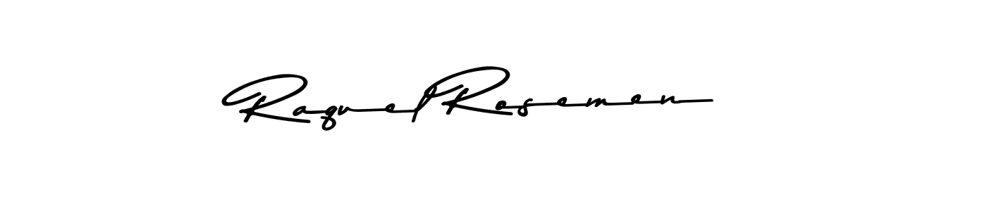 How to make Raquel Rosemen signature? Asem Kandis PERSONAL USE is a professional autograph style. Create handwritten signature for Raquel Rosemen name. Raquel Rosemen signature style 9 images and pictures png