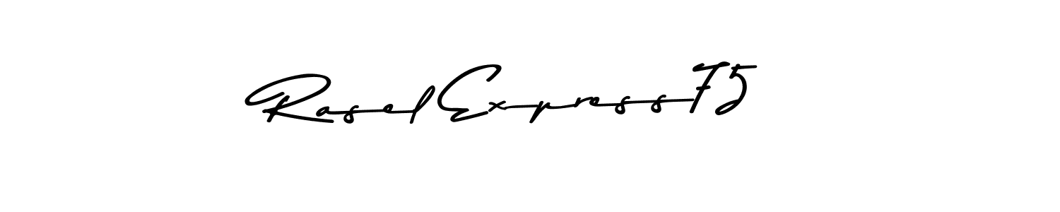 Rasel Express75 stylish signature style. Best Handwritten Sign (Asem Kandis PERSONAL USE) for my name. Handwritten Signature Collection Ideas for my name Rasel Express75. Rasel Express75 signature style 9 images and pictures png