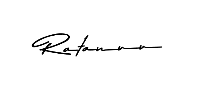 How to make Ratanuu name signature. Use Asem Kandis PERSONAL USE style for creating short signs online. This is the latest handwritten sign. Ratanuu signature style 9 images and pictures png