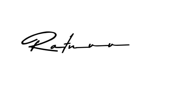 Design your own signature with our free online signature maker. With this signature software, you can create a handwritten (Asem Kandis PERSONAL USE) signature for name Ratnuu. Ratnuu signature style 9 images and pictures png