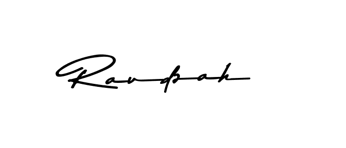 Raudzah stylish signature style. Best Handwritten Sign (Asem Kandis PERSONAL USE) for my name. Handwritten Signature Collection Ideas for my name Raudzah. Raudzah signature style 9 images and pictures png