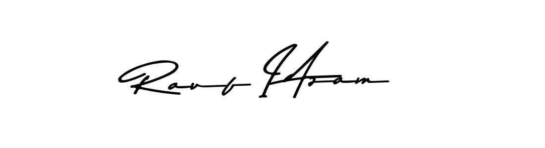 Make a beautiful signature design for name Rauf I Azam. With this signature (Asem Kandis PERSONAL USE) style, you can create a handwritten signature for free. Rauf I Azam signature style 9 images and pictures png