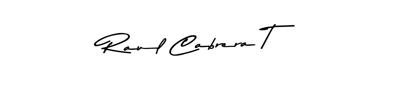 How to make Raul Cabrera T name signature. Use Asem Kandis PERSONAL USE style for creating short signs online. This is the latest handwritten sign. Raul Cabrera T signature style 9 images and pictures png