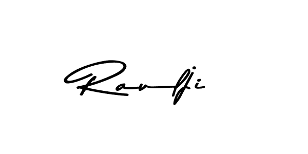 Make a beautiful signature design for name Raulji. With this signature (Asem Kandis PERSONAL USE) style, you can create a handwritten signature for free. Raulji signature style 9 images and pictures png