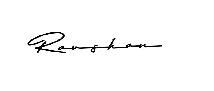 Make a beautiful signature design for name Raushan. With this signature (Asem Kandis PERSONAL USE) style, you can create a handwritten signature for free. Raushan signature style 9 images and pictures png