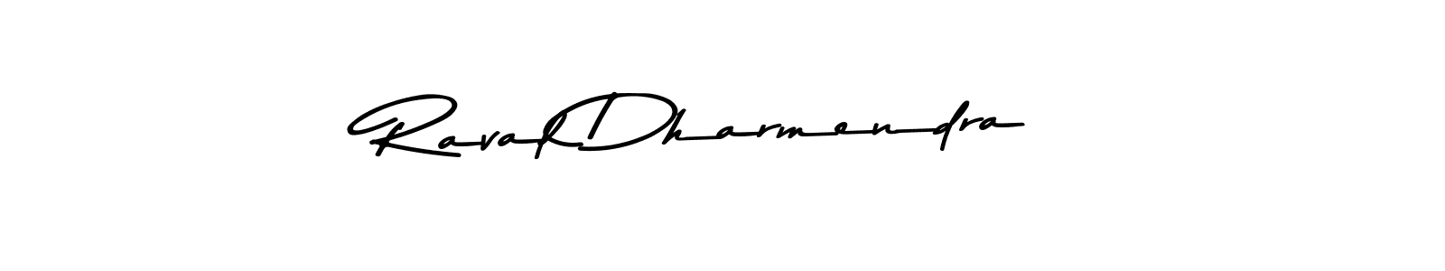 How to make Raval Dharmendra name signature. Use Asem Kandis PERSONAL USE style for creating short signs online. This is the latest handwritten sign. Raval Dharmendra signature style 9 images and pictures png