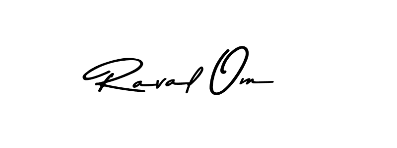 if you are searching for the best signature style for your name Raval Om. so please give up your signature search. here we have designed multiple signature styles  using Asem Kandis PERSONAL USE. Raval Om signature style 9 images and pictures png