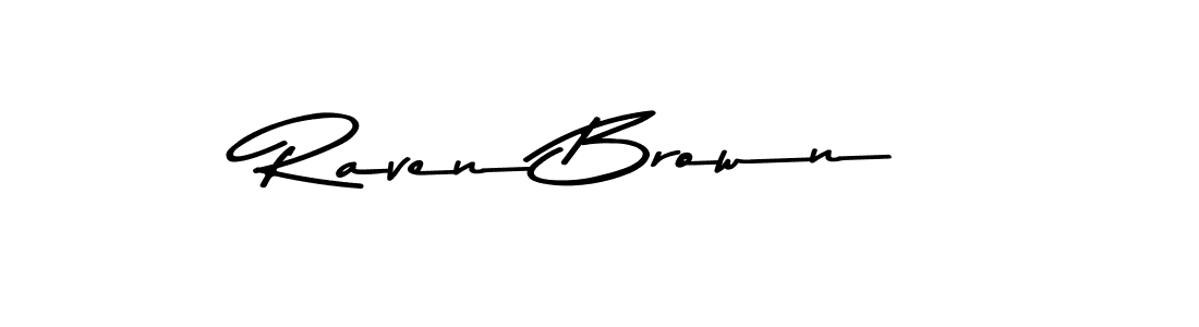 Design your own signature with our free online signature maker. With this signature software, you can create a handwritten (Asem Kandis PERSONAL USE) signature for name Raven Brown. Raven Brown signature style 9 images and pictures png