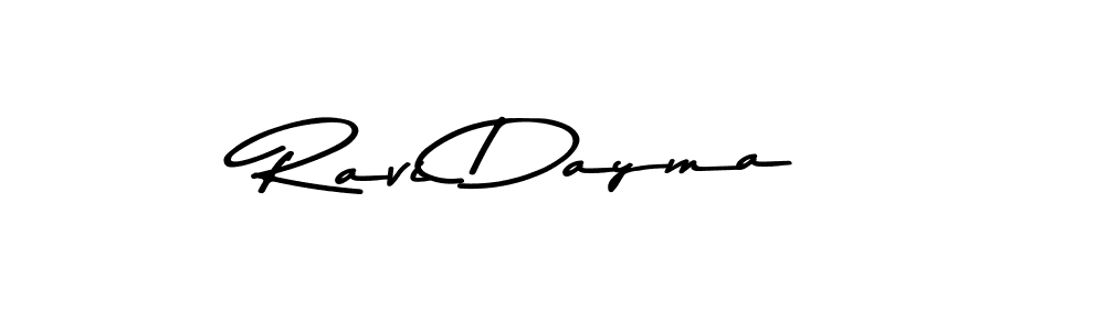 Make a beautiful signature design for name Ravi Dayma. With this signature (Asem Kandis PERSONAL USE) style, you can create a handwritten signature for free. Ravi Dayma signature style 9 images and pictures png