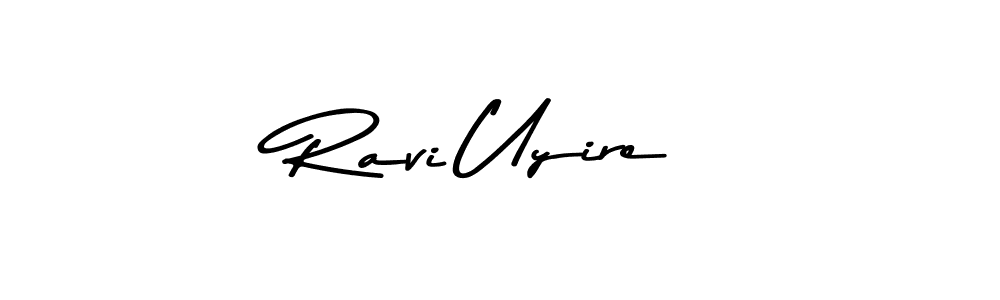 How to make Ravi Uyire signature? Asem Kandis PERSONAL USE is a professional autograph style. Create handwritten signature for Ravi Uyire name. Ravi Uyire signature style 9 images and pictures png