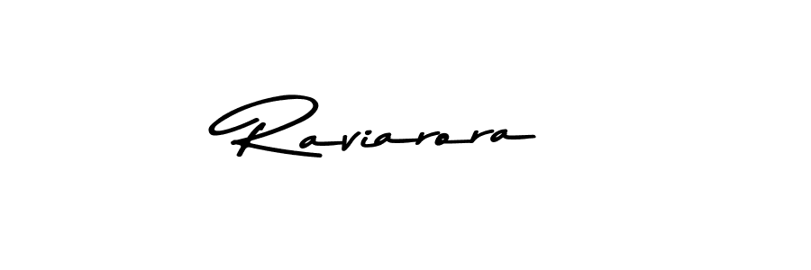 Raviarora stylish signature style. Best Handwritten Sign (Asem Kandis PERSONAL USE) for my name. Handwritten Signature Collection Ideas for my name Raviarora. Raviarora signature style 9 images and pictures png