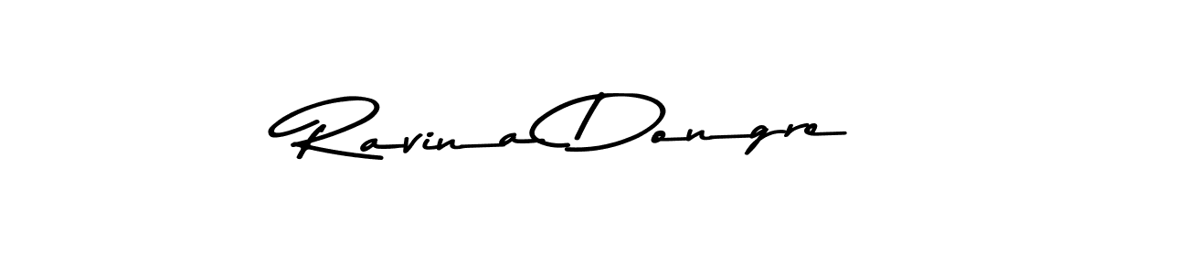 How to make Ravina Dongre signature? Asem Kandis PERSONAL USE is a professional autograph style. Create handwritten signature for Ravina Dongre name. Ravina Dongre signature style 9 images and pictures png