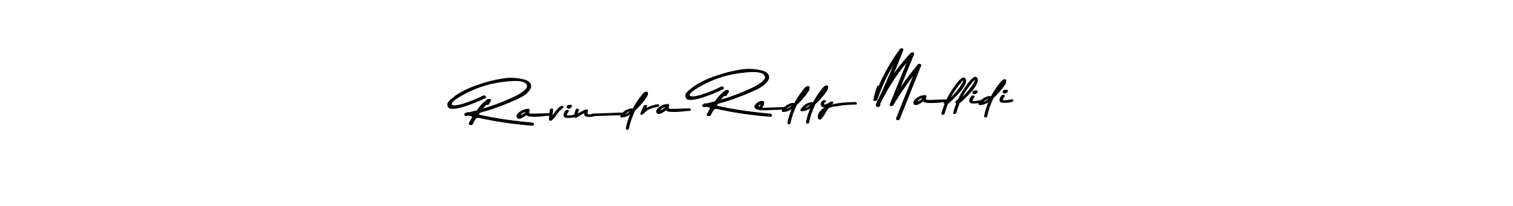 Design your own signature with our free online signature maker. With this signature software, you can create a handwritten (Asem Kandis PERSONAL USE) signature for name Ravindra Reddy Mallidi. Ravindra Reddy Mallidi signature style 9 images and pictures png