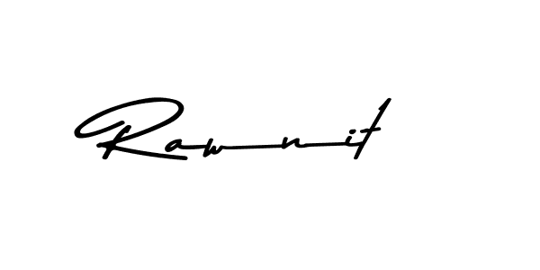 Rawnit stylish signature style. Best Handwritten Sign (Asem Kandis PERSONAL USE) for my name. Handwritten Signature Collection Ideas for my name Rawnit. Rawnit signature style 9 images and pictures png