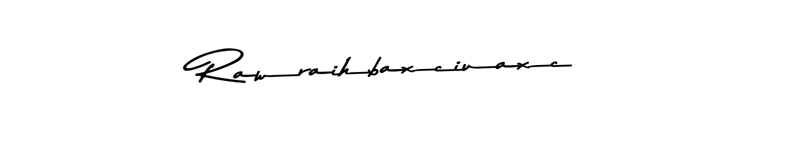 Make a beautiful signature design for name Rawraihbaxciuaxc. Use this online signature maker to create a handwritten signature for free. Rawraihbaxciuaxc signature style 9 images and pictures png