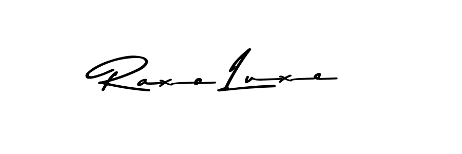 You should practise on your own different ways (Asem Kandis PERSONAL USE) to write your name (Raxo Luxe) in signature. don't let someone else do it for you. Raxo Luxe signature style 9 images and pictures png