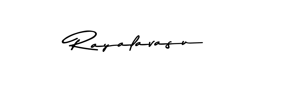 You should practise on your own different ways (Asem Kandis PERSONAL USE) to write your name (Rayalavasu) in signature. don't let someone else do it for you. Rayalavasu signature style 9 images and pictures png