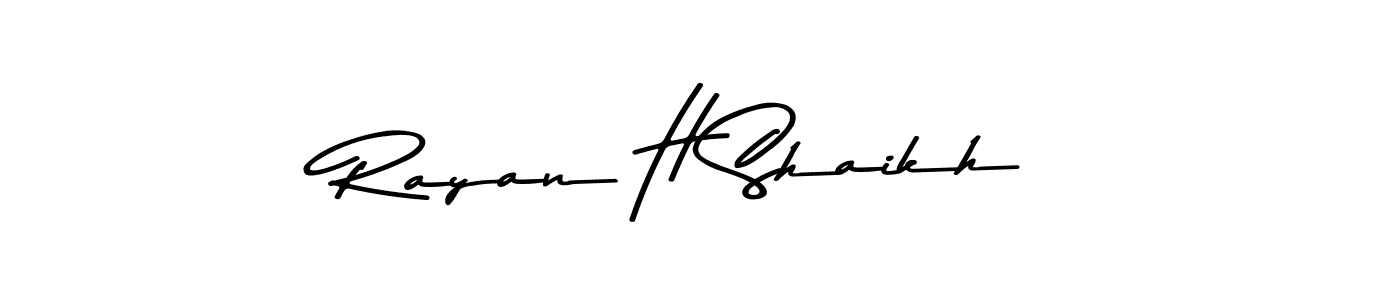 Make a beautiful signature design for name Rayan H Shaikh. With this signature (Asem Kandis PERSONAL USE) style, you can create a handwritten signature for free. Rayan H Shaikh signature style 9 images and pictures png