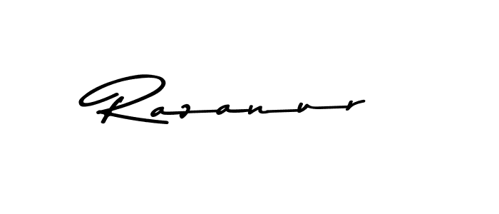 Design your own signature with our free online signature maker. With this signature software, you can create a handwritten (Asem Kandis PERSONAL USE) signature for name Razanur. Razanur signature style 9 images and pictures png