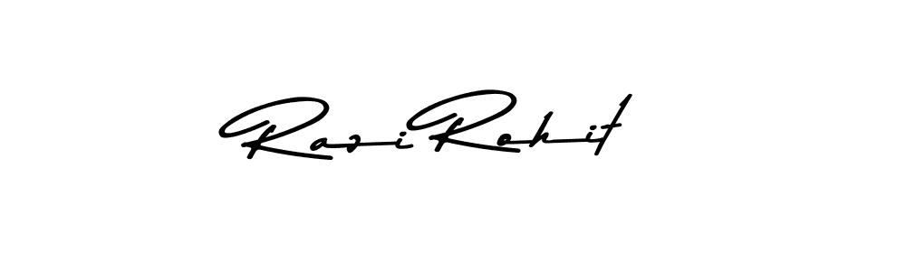 How to make Razi Rohit signature? Asem Kandis PERSONAL USE is a professional autograph style. Create handwritten signature for Razi Rohit name. Razi Rohit signature style 9 images and pictures png