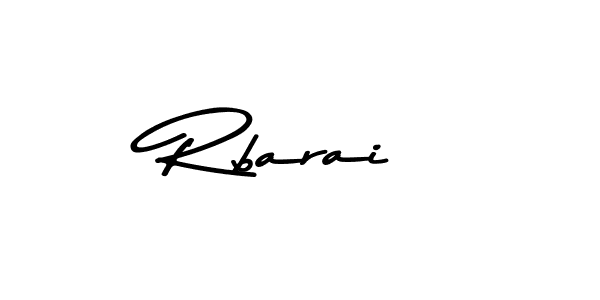 Create a beautiful signature design for name Rbarai. With this signature (Asem Kandis PERSONAL USE) fonts, you can make a handwritten signature for free. Rbarai signature style 9 images and pictures png