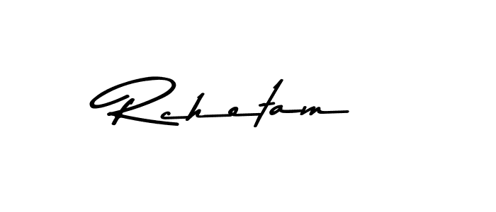 Create a beautiful signature design for name Rchetam. With this signature (Asem Kandis PERSONAL USE) fonts, you can make a handwritten signature for free. Rchetam signature style 9 images and pictures png