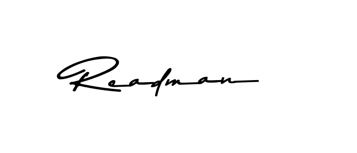 How to make Readman signature? Asem Kandis PERSONAL USE is a professional autograph style. Create handwritten signature for Readman name. Readman signature style 9 images and pictures png