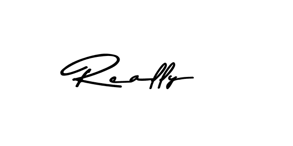How to make Really name signature. Use Asem Kandis PERSONAL USE style for creating short signs online. This is the latest handwritten sign. Really signature style 9 images and pictures png
