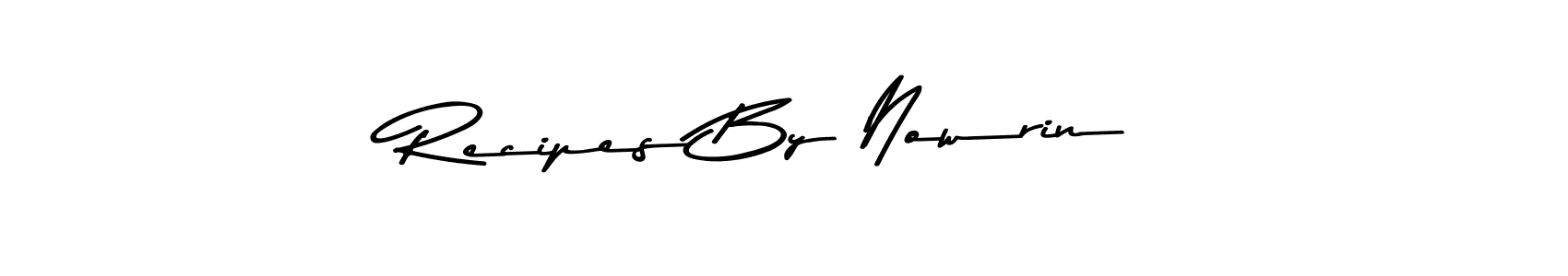 It looks lik you need a new signature style for name Recipes By Nowrin. Design unique handwritten (Asem Kandis PERSONAL USE) signature with our free signature maker in just a few clicks. Recipes By Nowrin signature style 9 images and pictures png