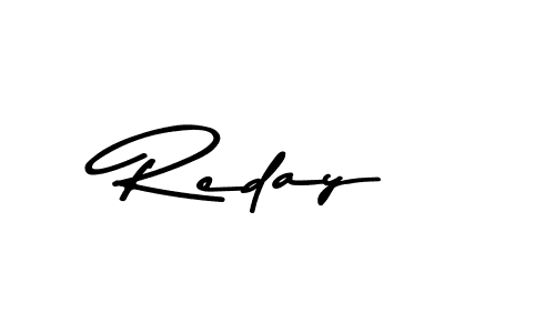 Reday stylish signature style. Best Handwritten Sign (Asem Kandis PERSONAL USE) for my name. Handwritten Signature Collection Ideas for my name Reday. Reday signature style 9 images and pictures png