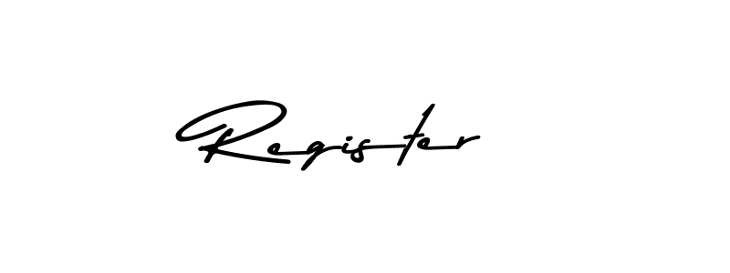 Use a signature maker to create a handwritten signature online. With this signature software, you can design (Asem Kandis PERSONAL USE) your own signature for name Register. Register signature style 9 images and pictures png