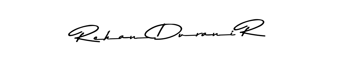 Rehan Durani R stylish signature style. Best Handwritten Sign (Asem Kandis PERSONAL USE) for my name. Handwritten Signature Collection Ideas for my name Rehan Durani R. Rehan Durani R signature style 9 images and pictures png