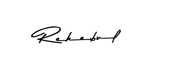 How to make Rehebul name signature. Use Asem Kandis PERSONAL USE style for creating short signs online. This is the latest handwritten sign. Rehebul signature style 9 images and pictures png