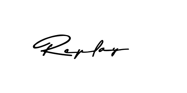 Also we have Replay name is the best signature style. Create professional handwritten signature collection using Asem Kandis PERSONAL USE autograph style. Replay signature style 9 images and pictures png