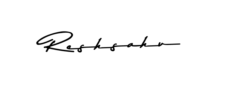 Create a beautiful signature design for name Reshsahu. With this signature (Asem Kandis PERSONAL USE) fonts, you can make a handwritten signature for free. Reshsahu signature style 9 images and pictures png
