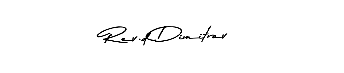 Use a signature maker to create a handwritten signature online. With this signature software, you can design (Asem Kandis PERSONAL USE) your own signature for name Rev.d Dimitrov. Rev.d Dimitrov signature style 9 images and pictures png