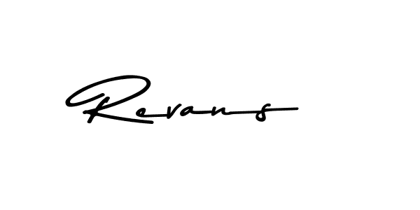 Also You can easily find your signature by using the search form. We will create Revans name handwritten signature images for you free of cost using Asem Kandis PERSONAL USE sign style. Revans signature style 9 images and pictures png