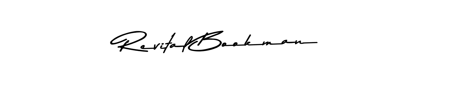 Make a beautiful signature design for name Revital Bookman. With this signature (Asem Kandis PERSONAL USE) style, you can create a handwritten signature for free. Revital Bookman signature style 9 images and pictures png