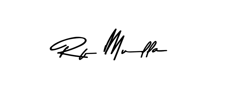 Use a signature maker to create a handwritten signature online. With this signature software, you can design (Asem Kandis PERSONAL USE) your own signature for name Rf Mulla. Rf Mulla signature style 9 images and pictures png