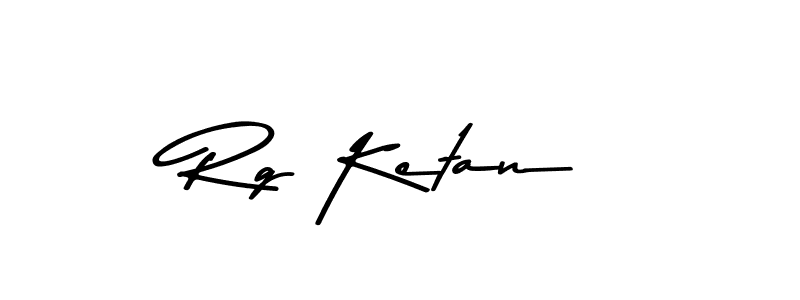 Also You can easily find your signature by using the search form. We will create Rg Ketan name handwritten signature images for you free of cost using Asem Kandis PERSONAL USE sign style. Rg Ketan signature style 9 images and pictures png