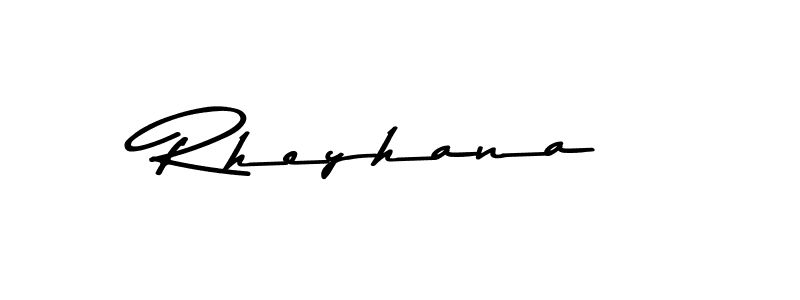 Design your own signature with our free online signature maker. With this signature software, you can create a handwritten (Asem Kandis PERSONAL USE) signature for name Rheyhana. Rheyhana signature style 9 images and pictures png