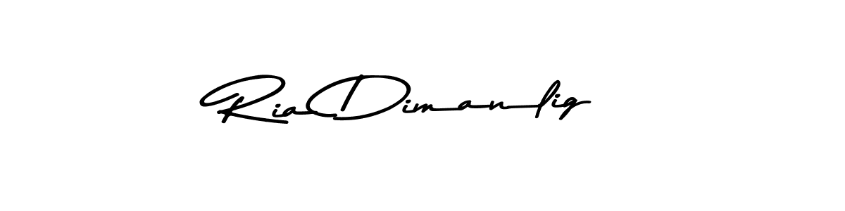 if you are searching for the best signature style for your name Ria Dimanlig. so please give up your signature search. here we have designed multiple signature styles  using Asem Kandis PERSONAL USE. Ria Dimanlig signature style 9 images and pictures png