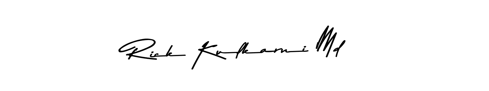 Create a beautiful signature design for name Rick Kulkarni Md. With this signature (Asem Kandis PERSONAL USE) fonts, you can make a handwritten signature for free. Rick Kulkarni Md signature style 9 images and pictures png