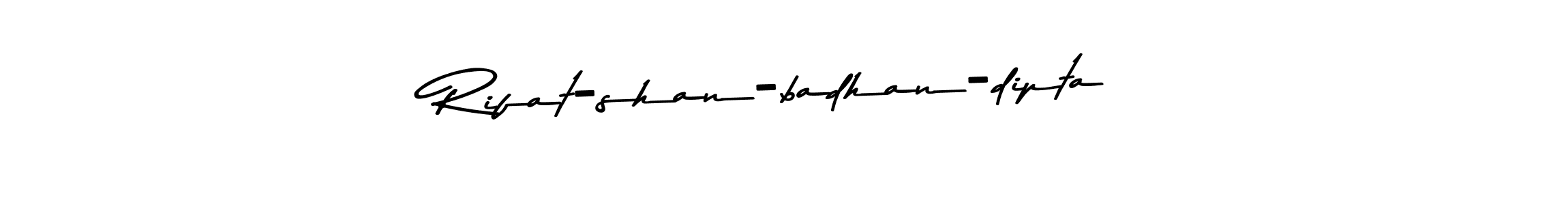 Rifat-shan-badhan-dipta stylish signature style. Best Handwritten Sign (Asem Kandis PERSONAL USE) for my name. Handwritten Signature Collection Ideas for my name Rifat-shan-badhan-dipta. Rifat-shan-badhan-dipta signature style 9 images and pictures png