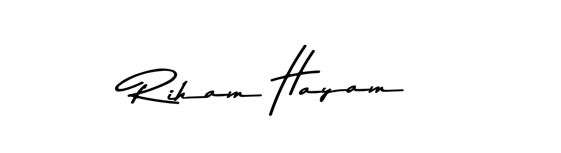 Create a beautiful signature design for name Riham Hayam. With this signature (Asem Kandis PERSONAL USE) fonts, you can make a handwritten signature for free. Riham Hayam signature style 9 images and pictures png