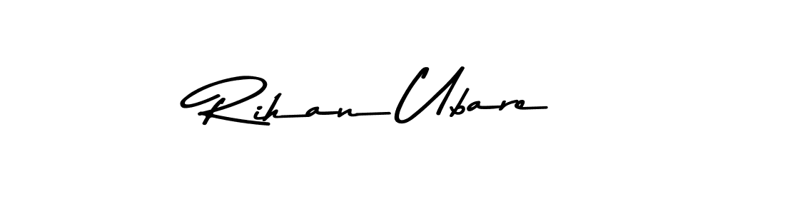 Design your own signature with our free online signature maker. With this signature software, you can create a handwritten (Asem Kandis PERSONAL USE) signature for name Rihan Ubare. Rihan Ubare signature style 9 images and pictures png